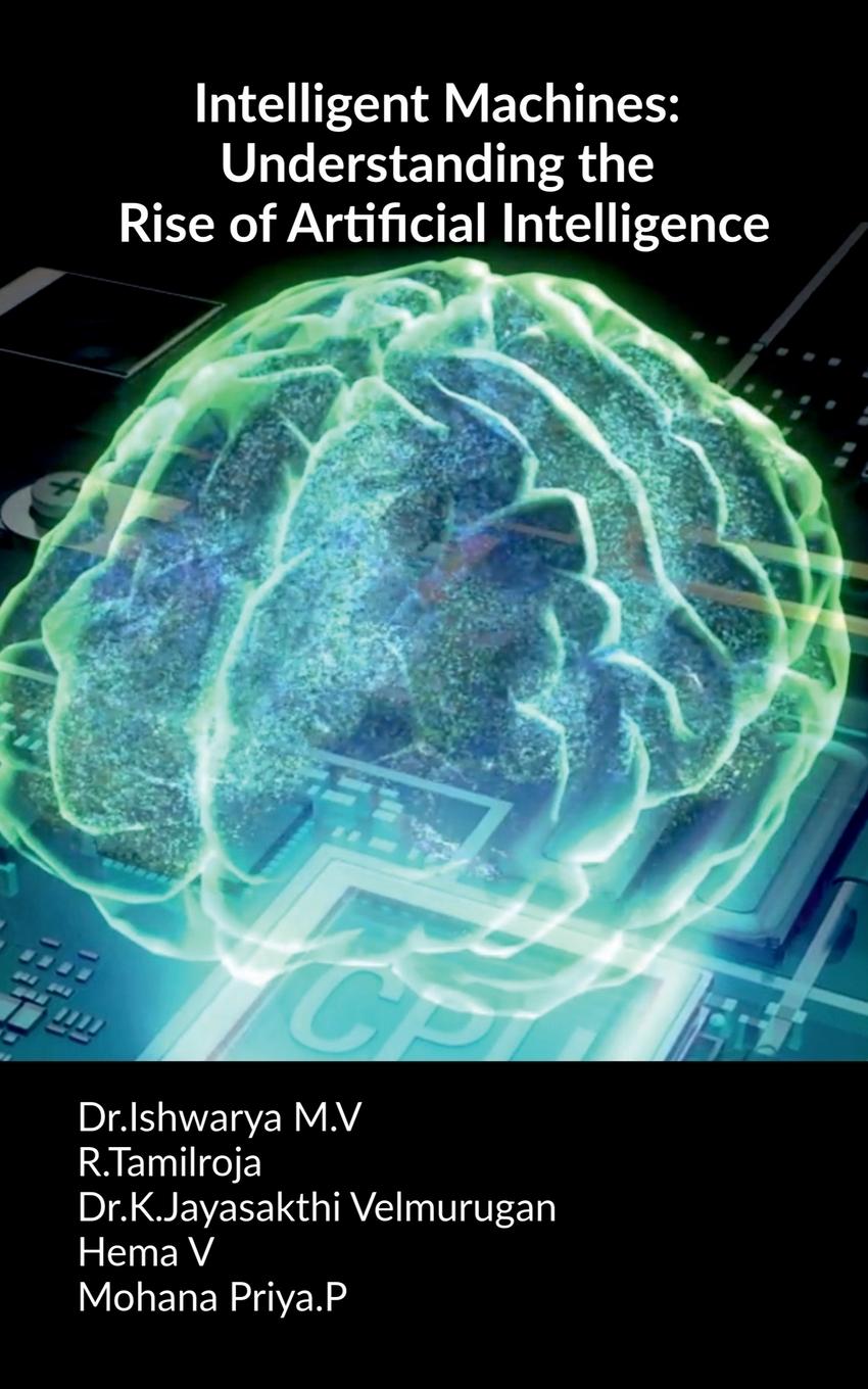 Knjiga Intelligent Machines Ishwarya M