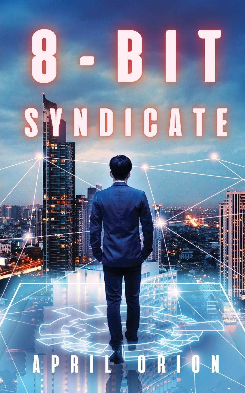 Knjiga 8-Bit Syndicate April Orion