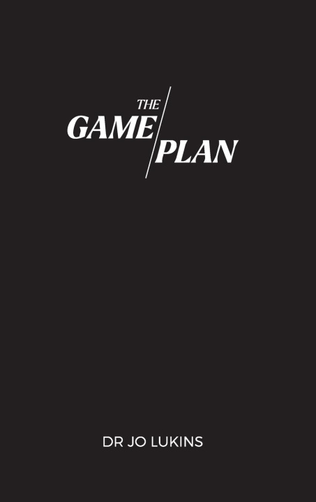 Βιβλίο The Game Plan Dr Jo Lukins