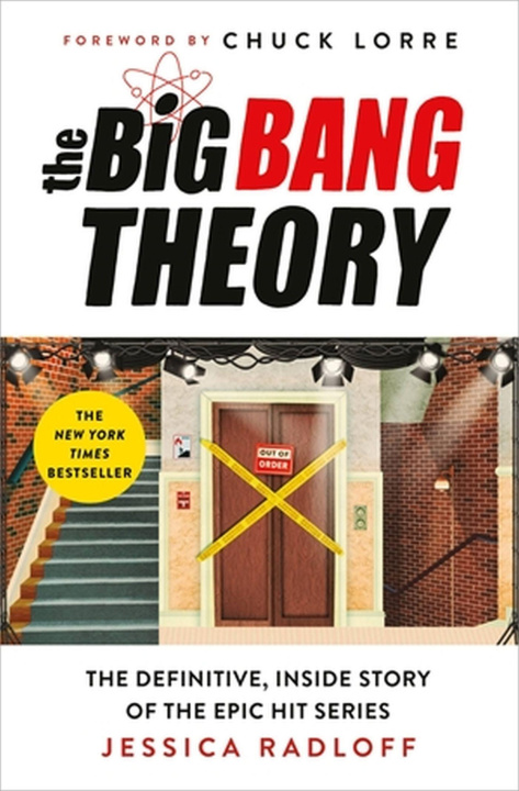 Книга The Big Bang Theory: The Definitive, Inside Story of the Epic Hit Series 