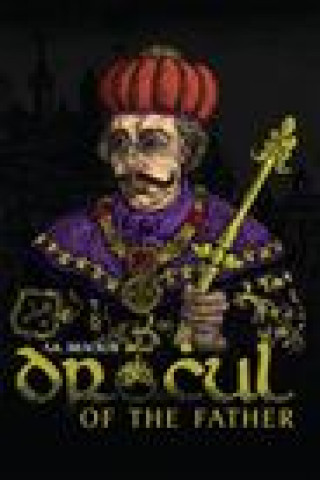 Βιβλίο Dracul: Of the Father: The Untold Story of Vlad Dracul 