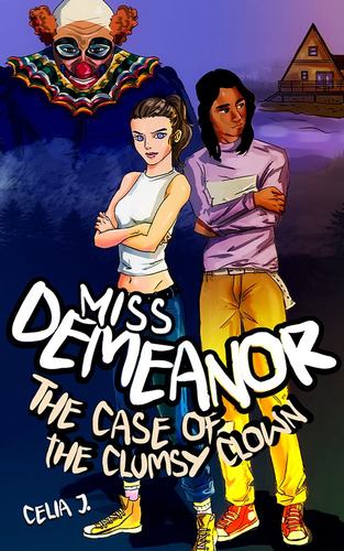 Book Miss Demeanor: The Case of the Clumsy Clown Volume 3 