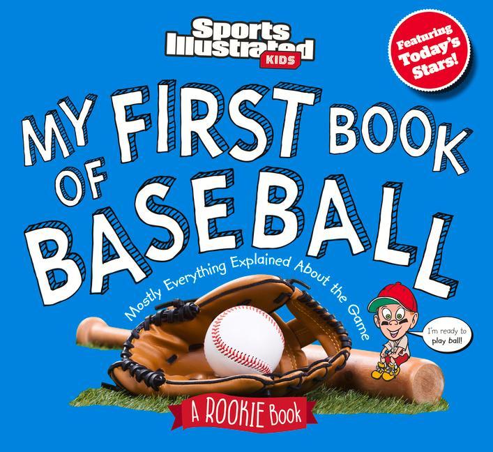Kniha My First Book of Baseball: A Rookie Book 