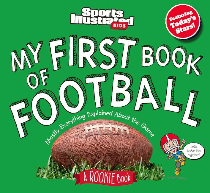 Kniha My First Book of Football: A Rookie Book 
