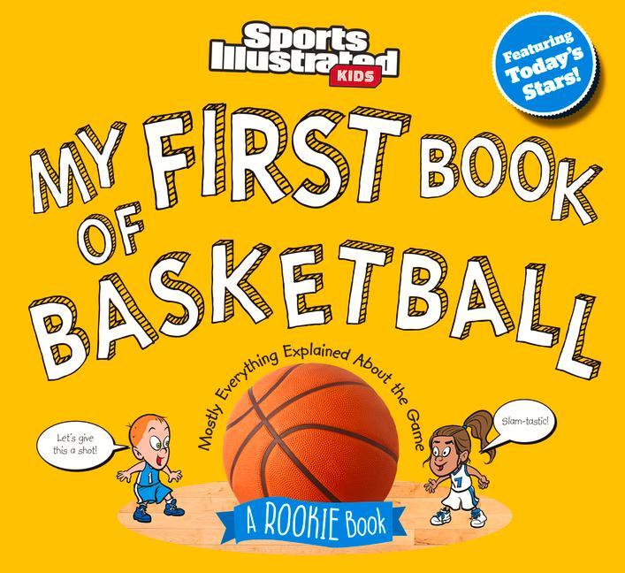 Книга My First Book of Basketball: A Rookie Book 