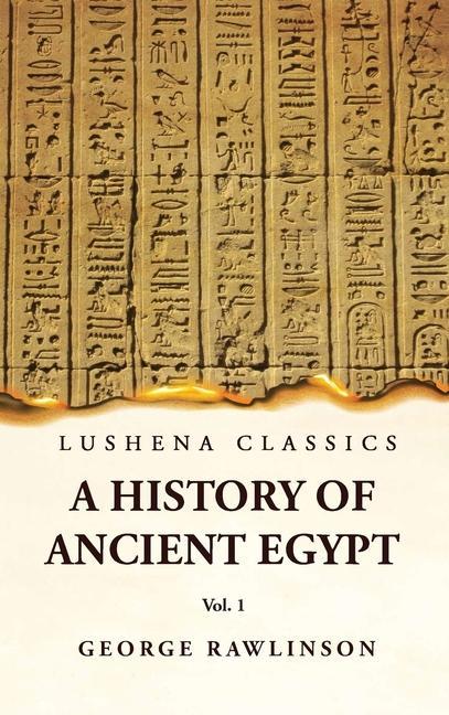 Kniha History of Ancient Egypt Vol 1 