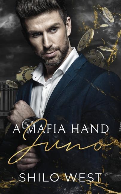 Książka A Mafia Hand: Juno: A Billionaire Romantic Suspense Novel 