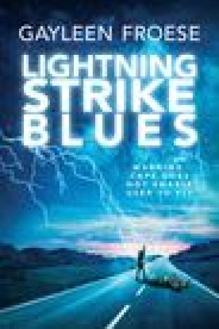 Book Lightning Strike Blues Gayleen Froese