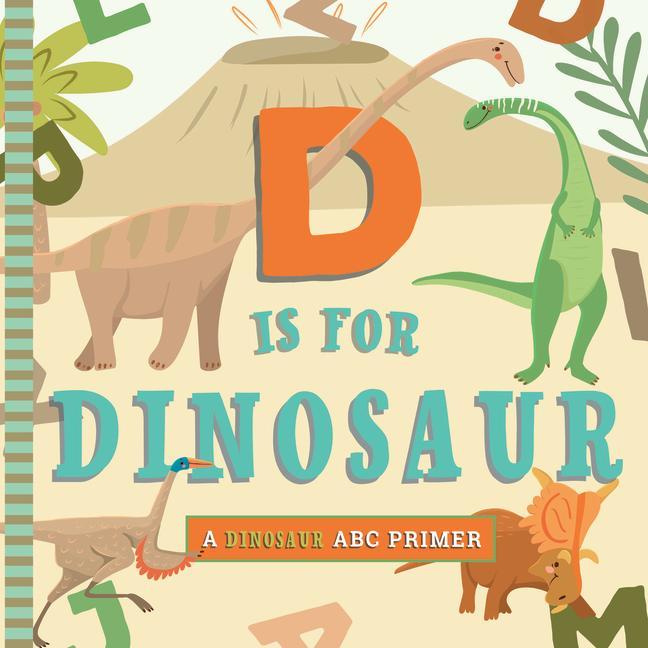 Knjiga D Is for Dinosaur Volha Kaliaha