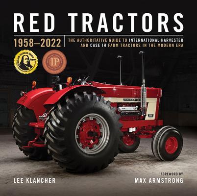 Kniha Red Tractors 1958-2022: The Authoritative Guide to International Harvester and Case Ih Tractors in the Modern Era Kenneth Updike