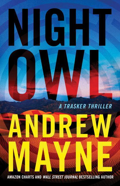 Könyv Night Owl: A Trasker Thriller 