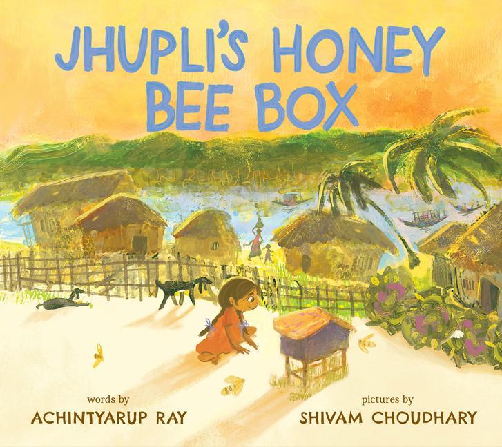 Könyv Jhupli's Honey Bee Box Shivam Choudhary
