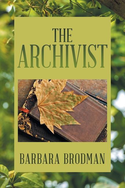 Book The Archivist Barbara Brodman