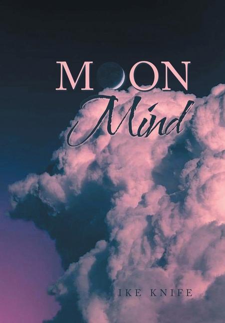 Knjiga Moon Mind Ike Knife
