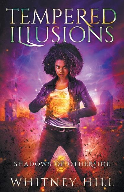 Knjiga Tempered Illusions Whitney Hill