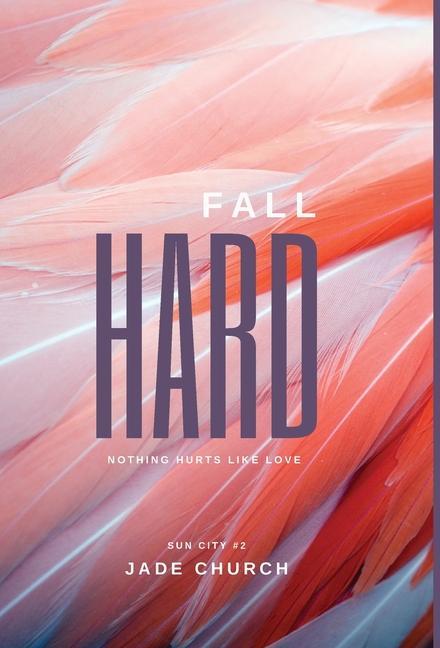 Book Fall Hard Jade Church