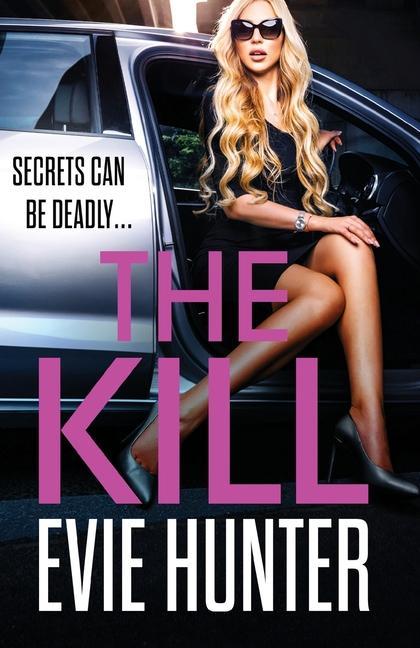 Knjiga The Kill Evie Hunter