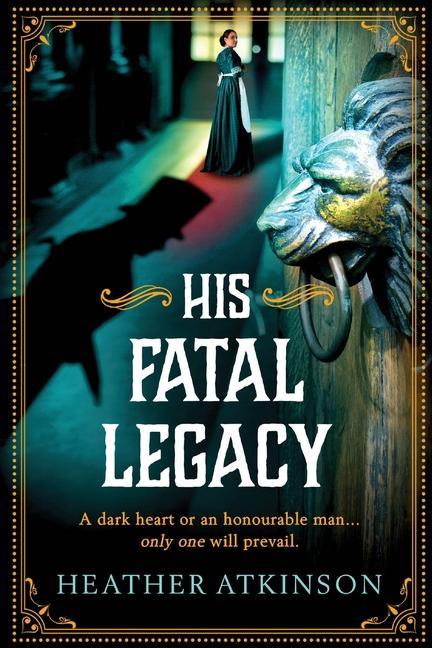 Book His Fatal Legacy Heather Atkinson