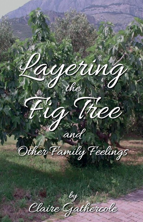 Carte Layering The Fig Tree 