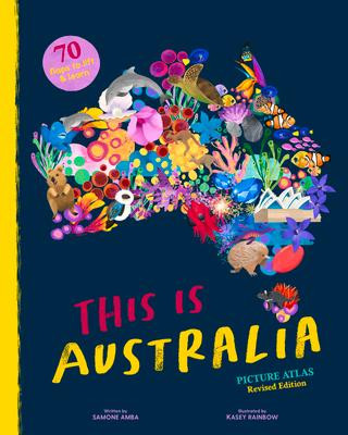 Knjiga This Is Australia Revised Edition Kasey Rainbow