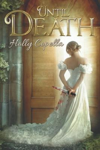 Knjiga Until Death Holly Copella