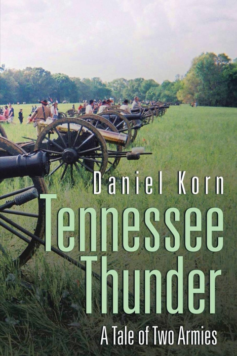 Knjiga Tennessee Thunder Daniel F. Korn