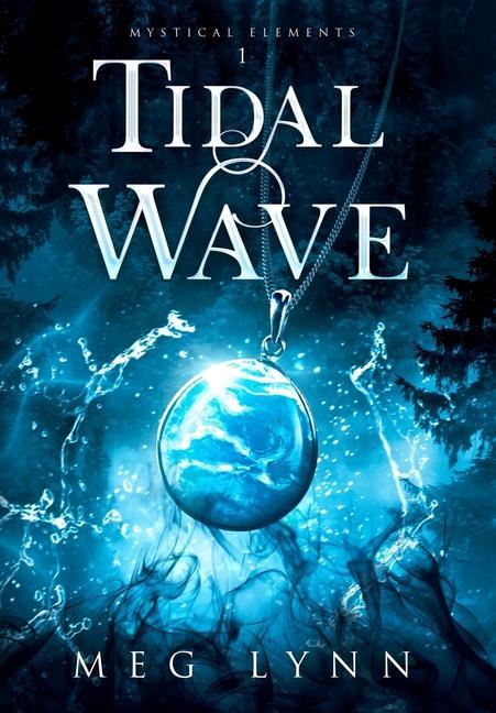 Knjiga Tidal Wave Meg Lynn