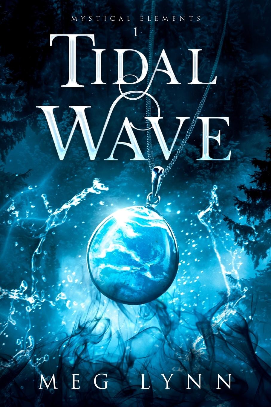 Knjiga Tidal Wave Meg Lynn