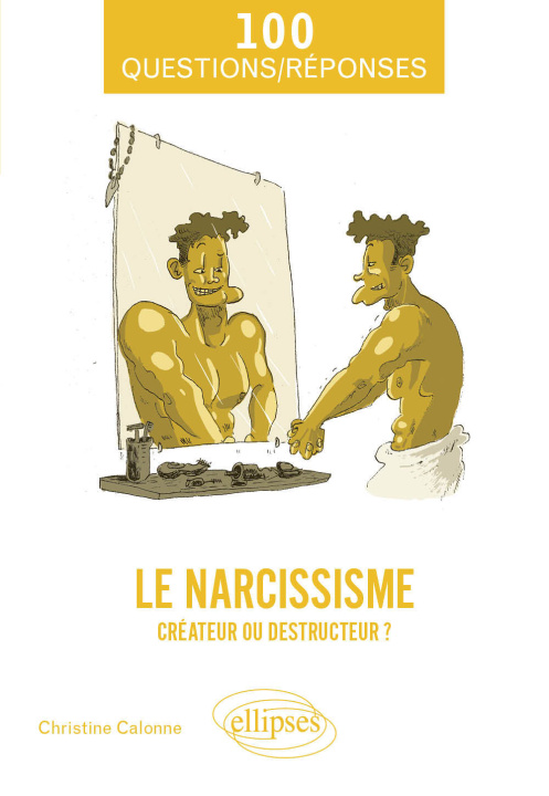 Buch Le narcissisme Calonne