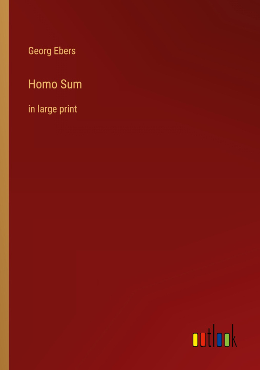 Knjiga Homo Sum Georg Ebers