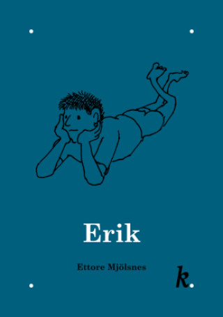 Knjiga Erik Ettore Mjölsnes