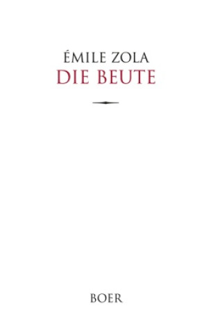 Knjiga Die Beute Émile Zola