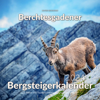 Kalendář/Diář Berchtesgadener Bergsteigerkalender 2024 Elke Kropp-Röhrig