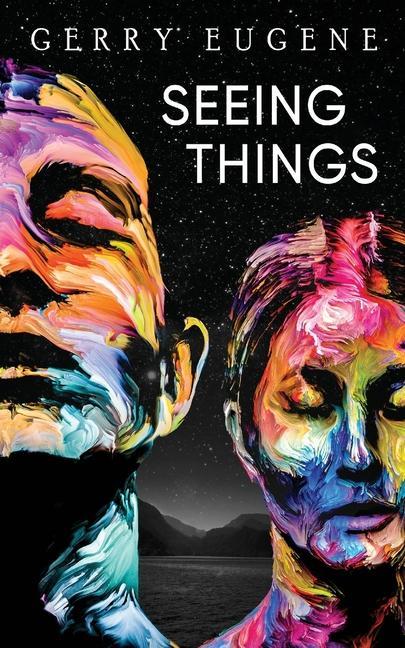Knjiga Seeing Things Gerry Eugene