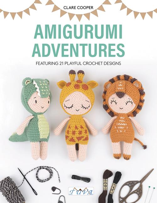 Книга Amigurumi Adventure: 21 Playful Crochet Designs 