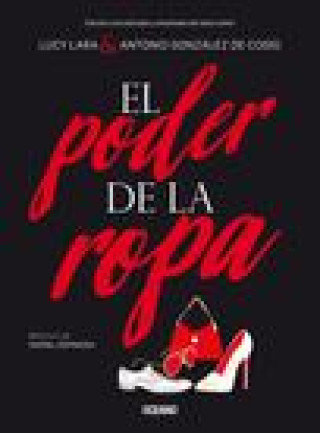 Könyv El Poder de la Ropa: (Edición Actualizada) Lucy Lara