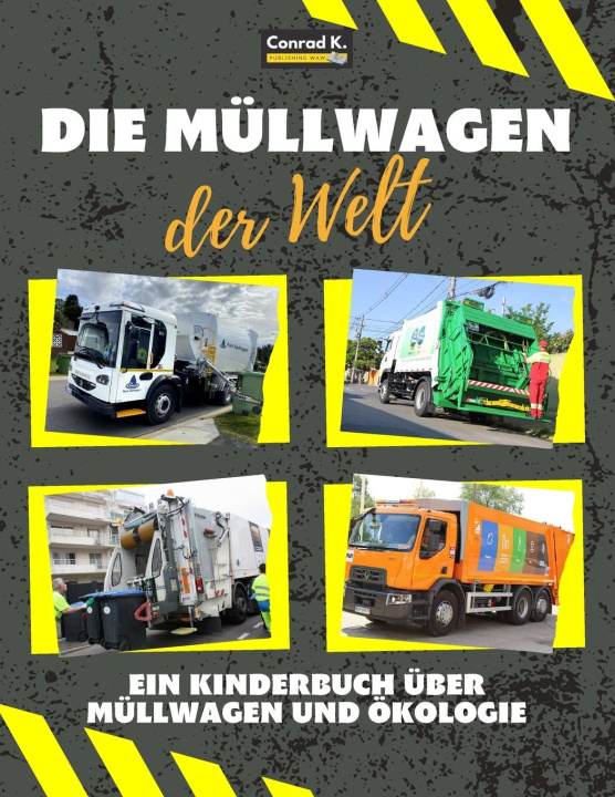 Kniha Die Müllwagen der Welt 