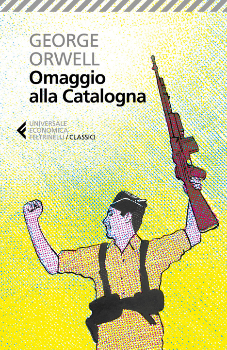 Kniha Omaggio alla Catalogna George Orwell
