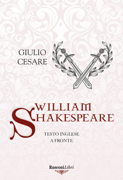 Knjiga Giulio Cesare. Testo inglese a fronte William Shakespeare