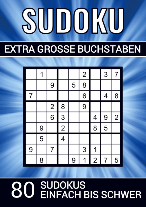 Book Sudoku extra grosse Buchstaben - 80 Sudokus einfach bis schwer 