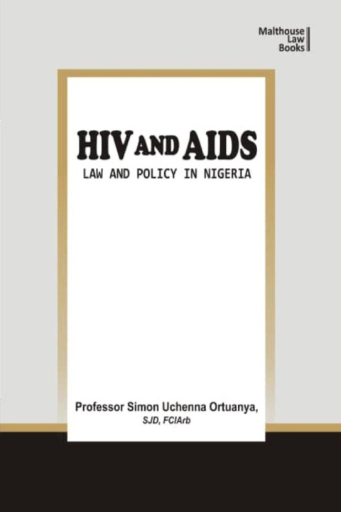 Knjiga HIV and AIDS Simon Uchenna Ortuanya