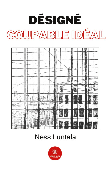 Knjiga Désigné coupable idéal Ness Luntala