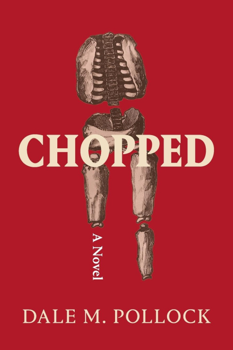 Knjiga Chopped Dale M. Pollock