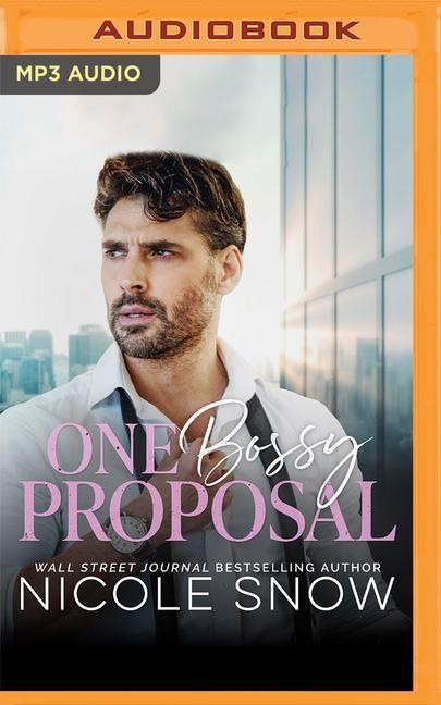 Digital One Bossy Proposal: An Enemies to Lovers Romance Aubrey Vincent