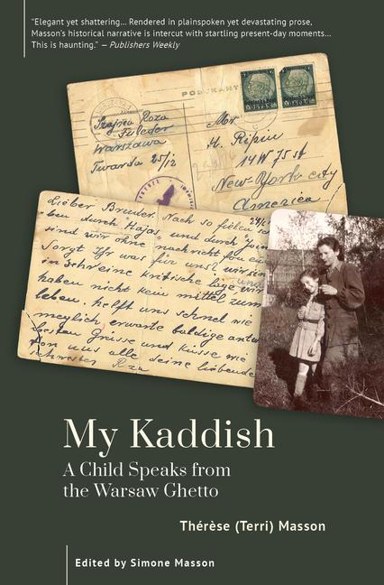 Kniha My Kaddish: A Child Speaks from the Warsaw Ghetto 