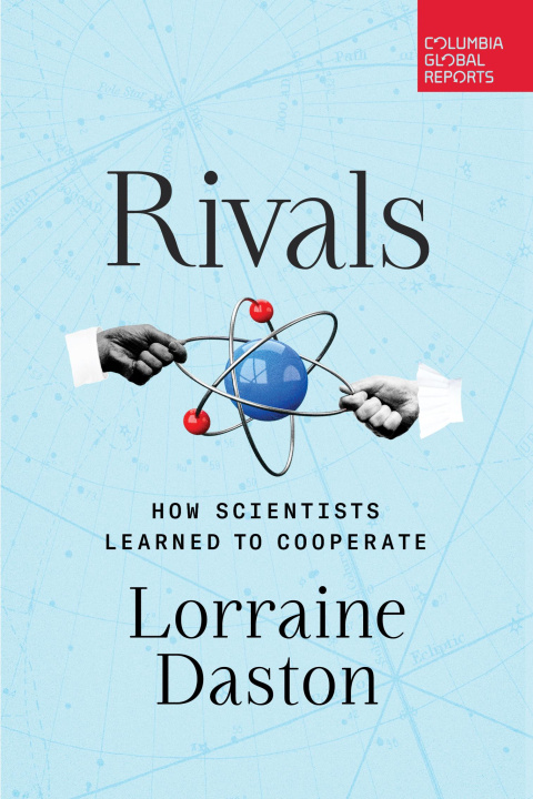 Libro Rivals: Lorraine Daston Lorraine Daston