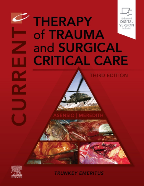 Carte Current Therapy of Trauma and Surgical Critical Care Juan A. Asensio