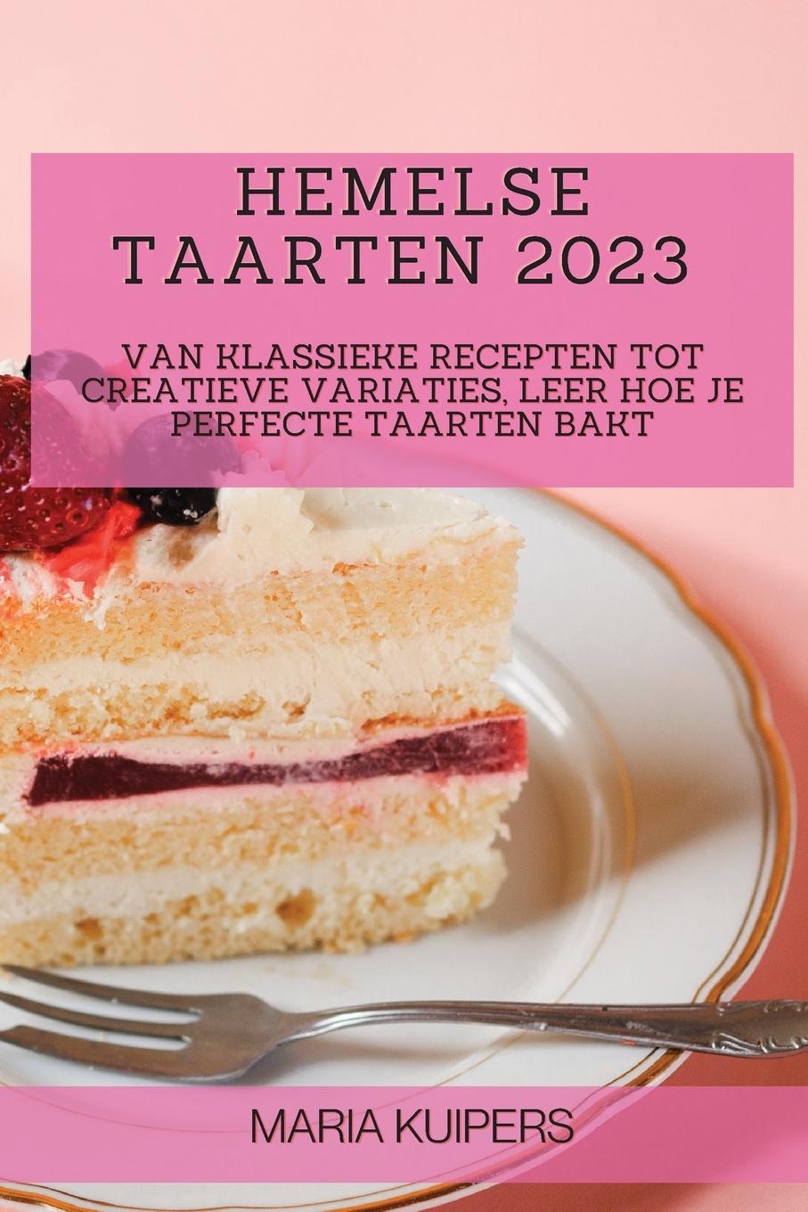 Boek Hemelse Taarten 2023 Maria Kuipers