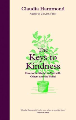 Buch The Keys to Kindness Claudia Hammond