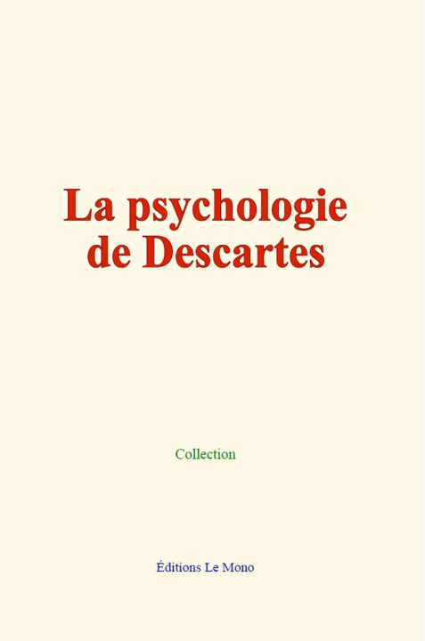 Книга La psychologie de Descartes Collection